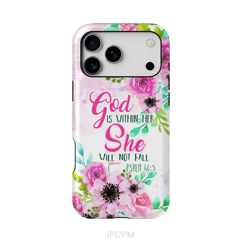 Psalm 46:5 God is within her She will not fall phone case, Christian phone cases