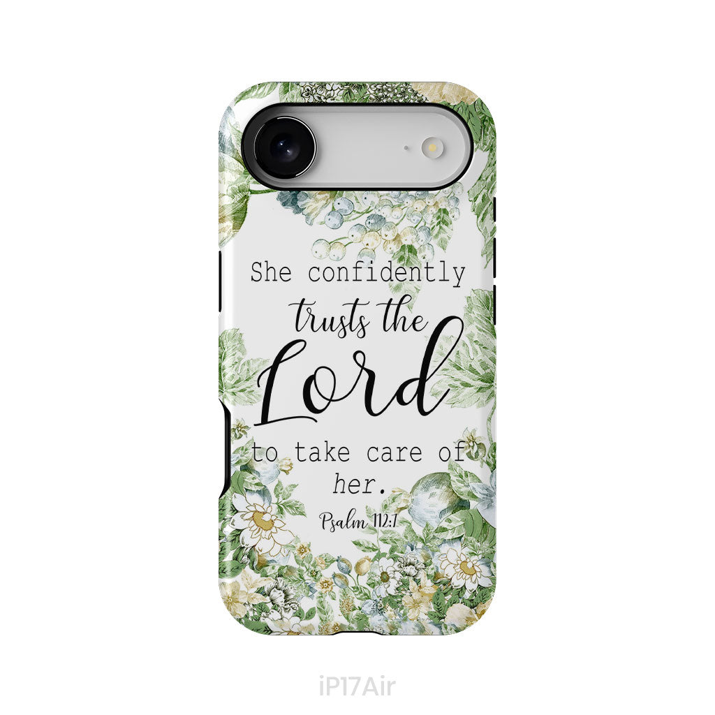 She Confidently Trusts The Lord To Take Care Of Her Psalm 112:7 Phone Case