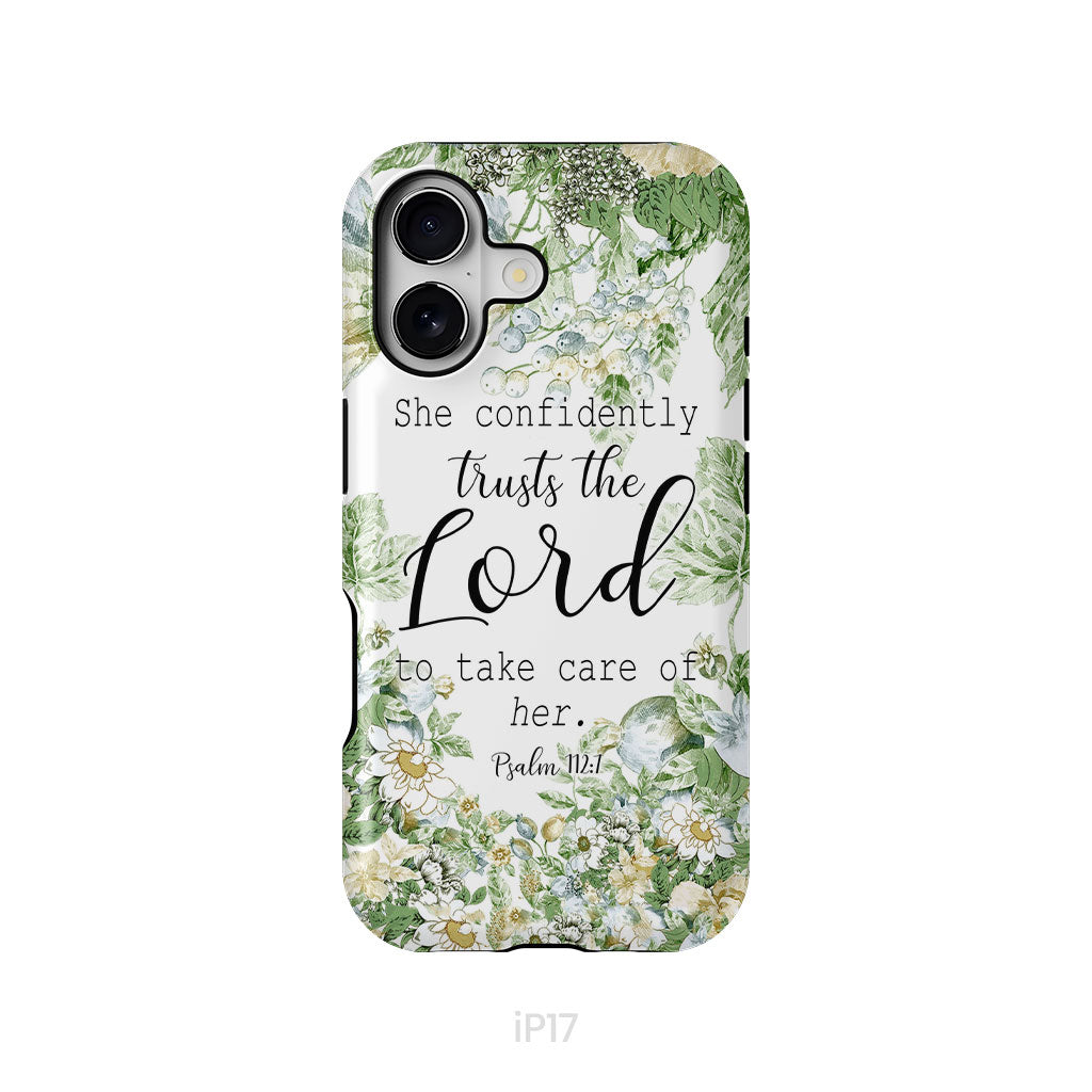 She Confidently Trusts The Lord To Take Care Of Her Psalm 112:7 Phone Case