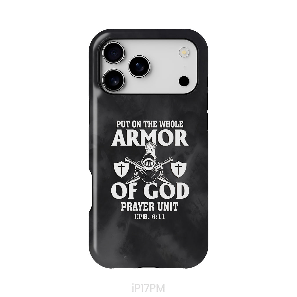 Put On The Whole Armor Of God Phone Case