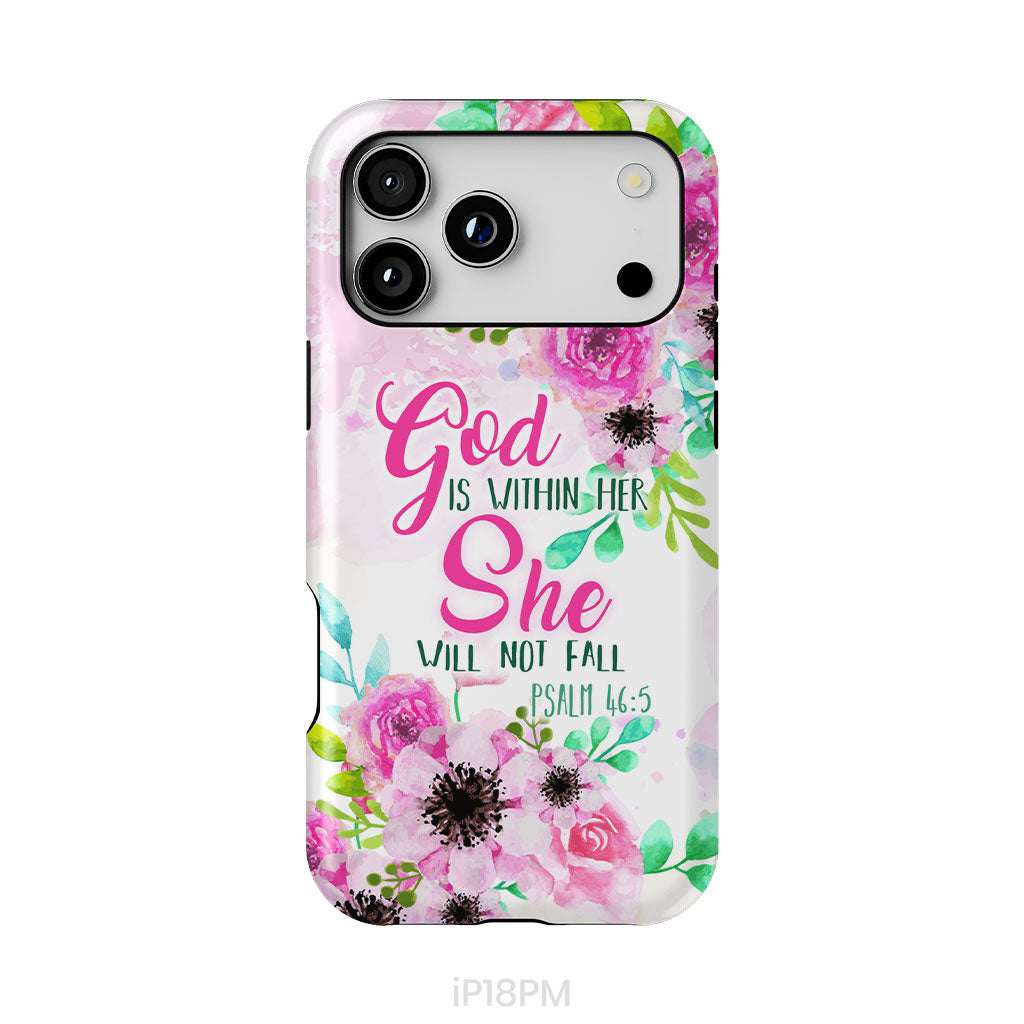 Psalm 46:5 God is within her She will not fall phone case, Christian phone cases