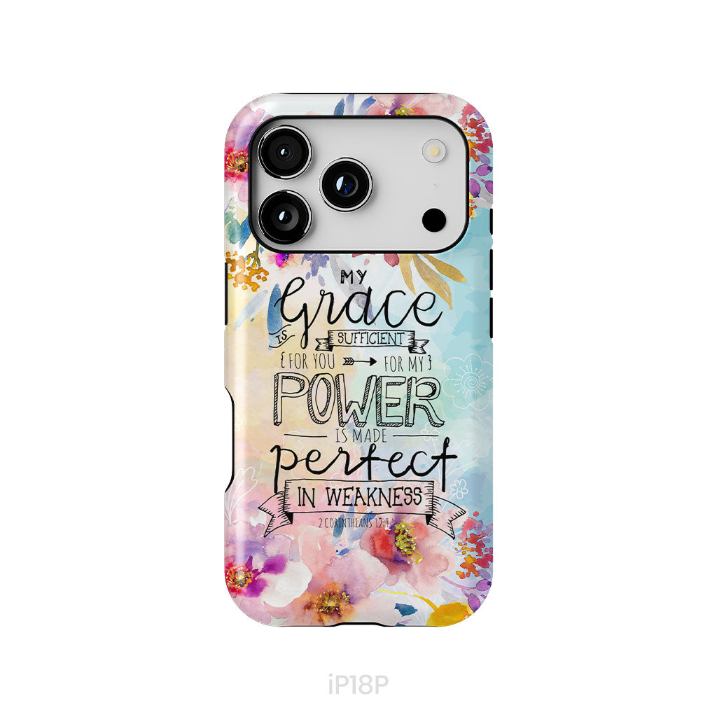 Bible verse phone cases: 2 Corinthians 12:9 My grace is sufficient for you phone case