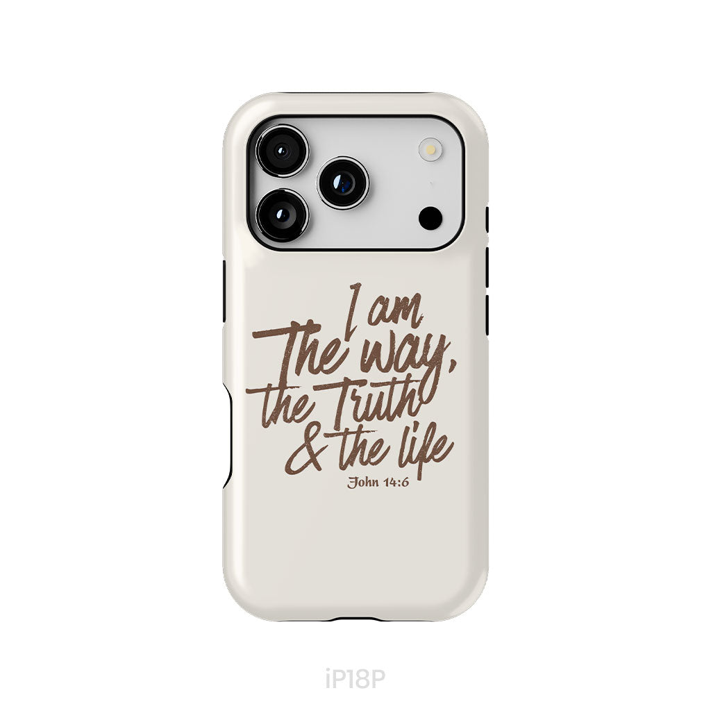I am the way the truth and the life John 14:6 Bible verse phone case