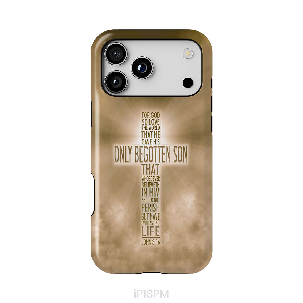 For God so loved the world John 3:16 KJV Bible verse phone case