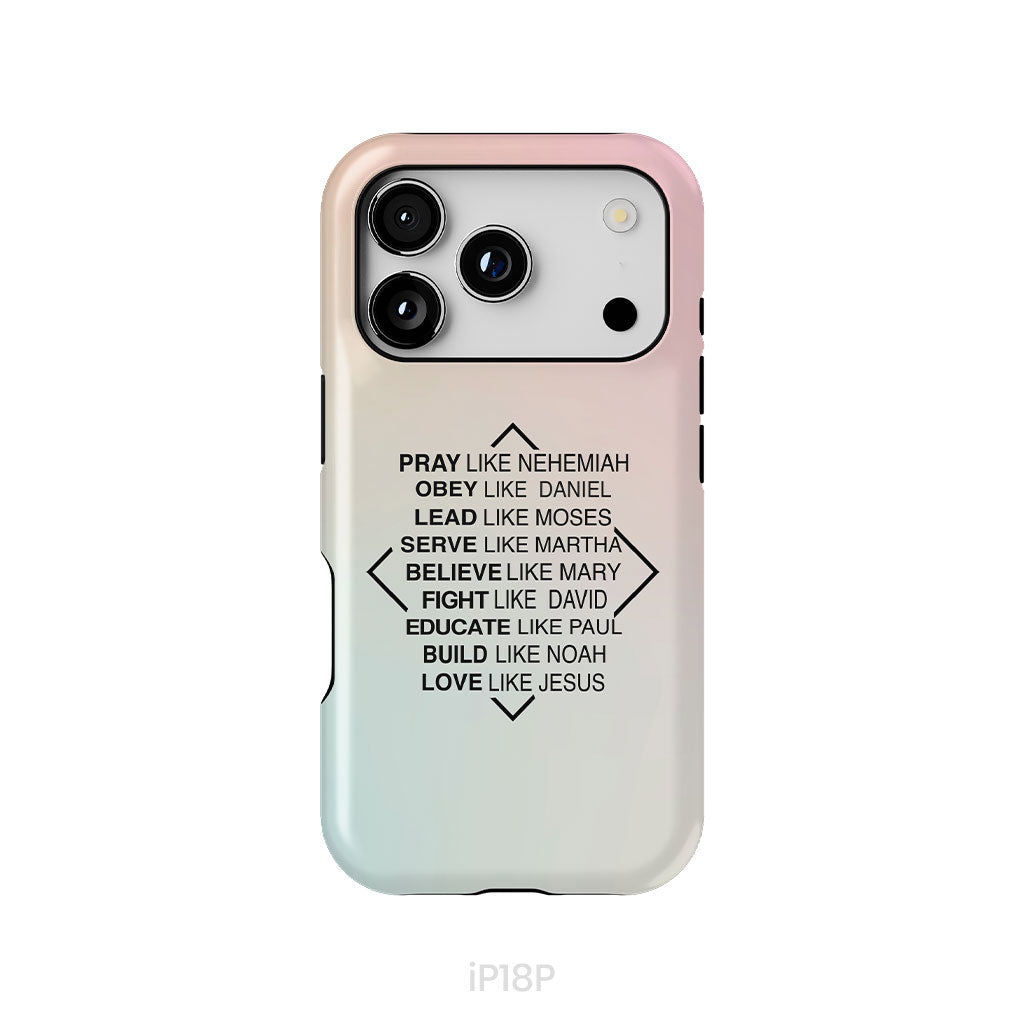 Christian phone cases: Pray like Nehemiah obey like Daniel phone case