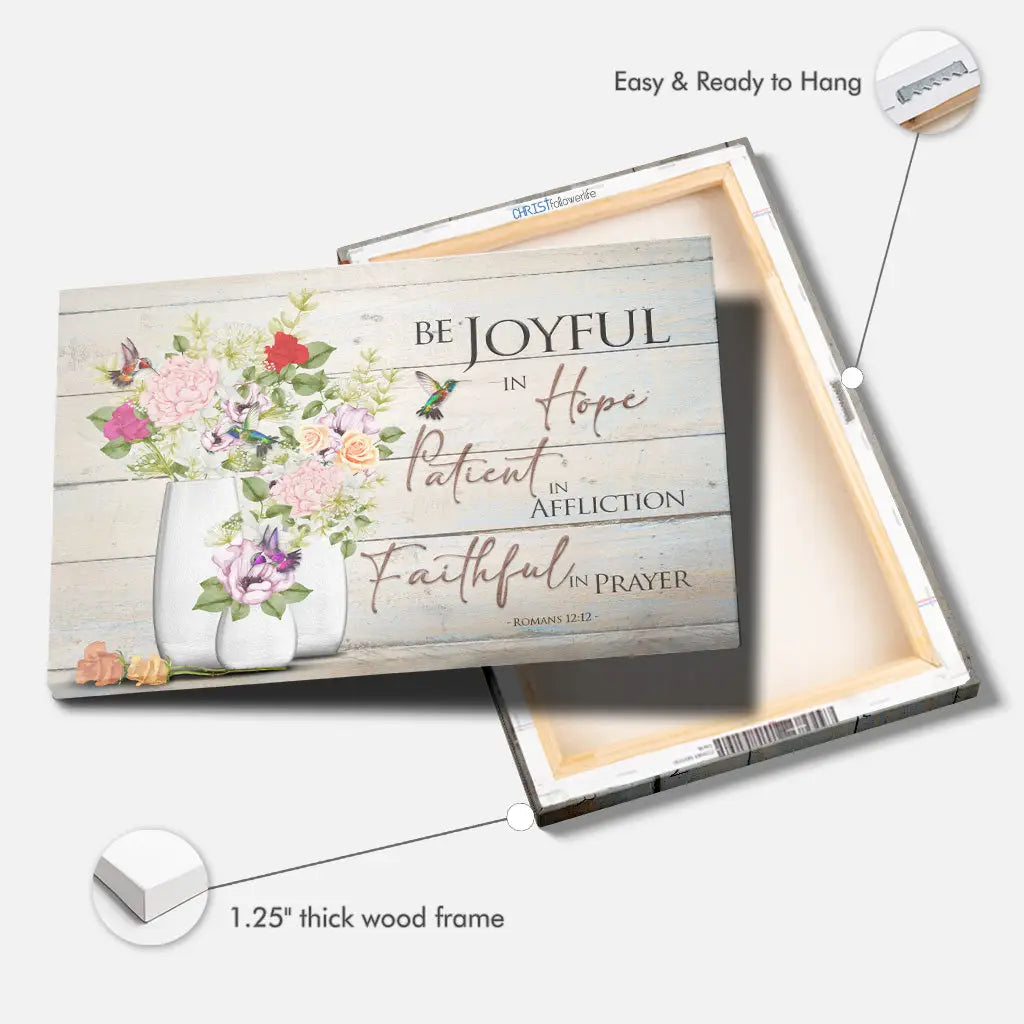 Romans 12:12 canvas print with hummingbirds and flower vases, uplifting Bible verse decor.