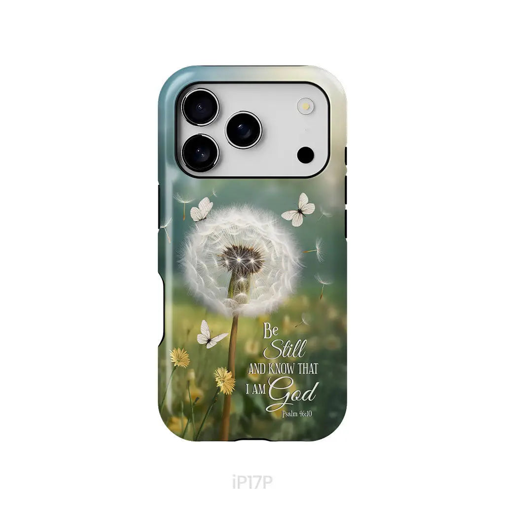 Be Still and Know Dandelion with Butterflies – Psalm 46:10 Christian Phone Case iPhone 17 Pro / Tough Case
