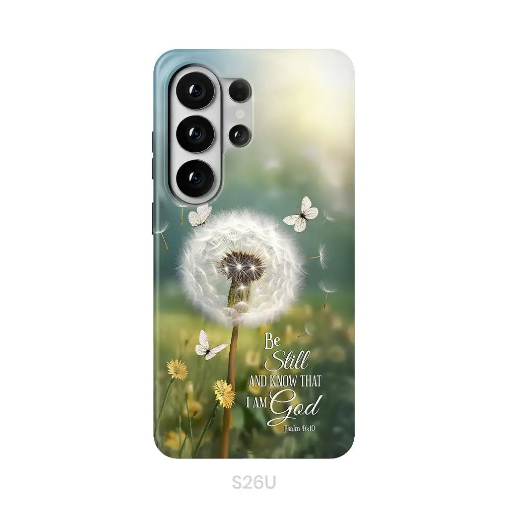 Be Still and Know Dandelion with Butterflies – Psalm 46:10 Christian Phone Case Samsung Galaxy S26 Ultra / Tough Case