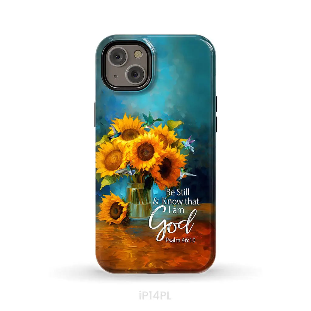 Be Still and Know That I Am God Hummingbirds Vase of Sunflowers Phone Case iPhone 14 Plus / Tough Case