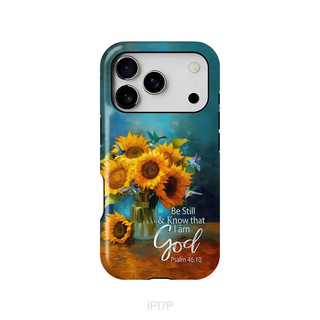 Be Still and Know That I Am God Hummingbirds Vase of Sunflowers Phone Case iPhone 17 Pro / Tough Case