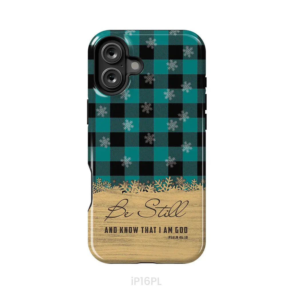 Be still and know that I am God teal black buffalo plaid Christmas phone case iPhone 16 Plus / Tough Case