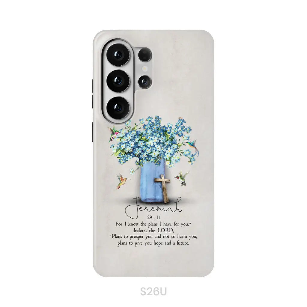 Bible Verse Phone Cases: Jeremiah 29:11 NIV Hummingbird Flowers Phone Case Samsung Galaxy S26 Ultra / Tough Case