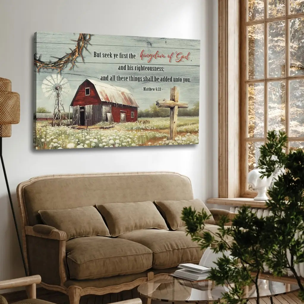 Bible verse canvas with Matthew 6:33, showcasing a rustic farm barn and vibrant flowers, perfect for Christian farmhouse decor.