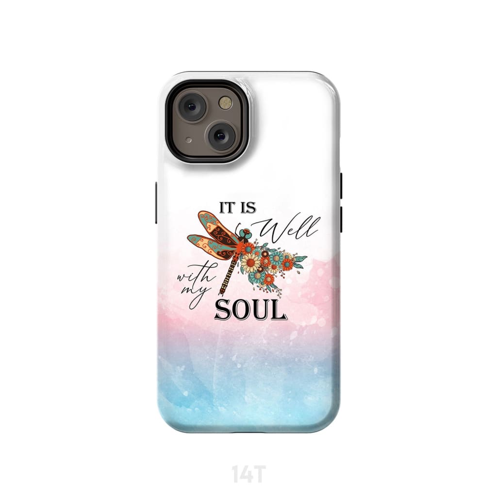 Christian phone case It is Well with My Soul Dragonfly flowers iPhone 14 / Tough