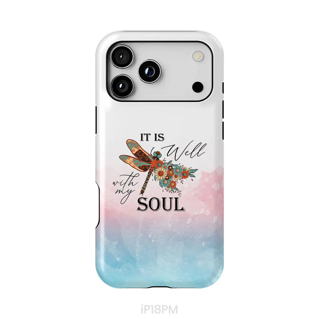 Christian Phone Case It Is Well With My Soul Dragonfly Flowers iPhone 18 Pro Max / Tough Case
