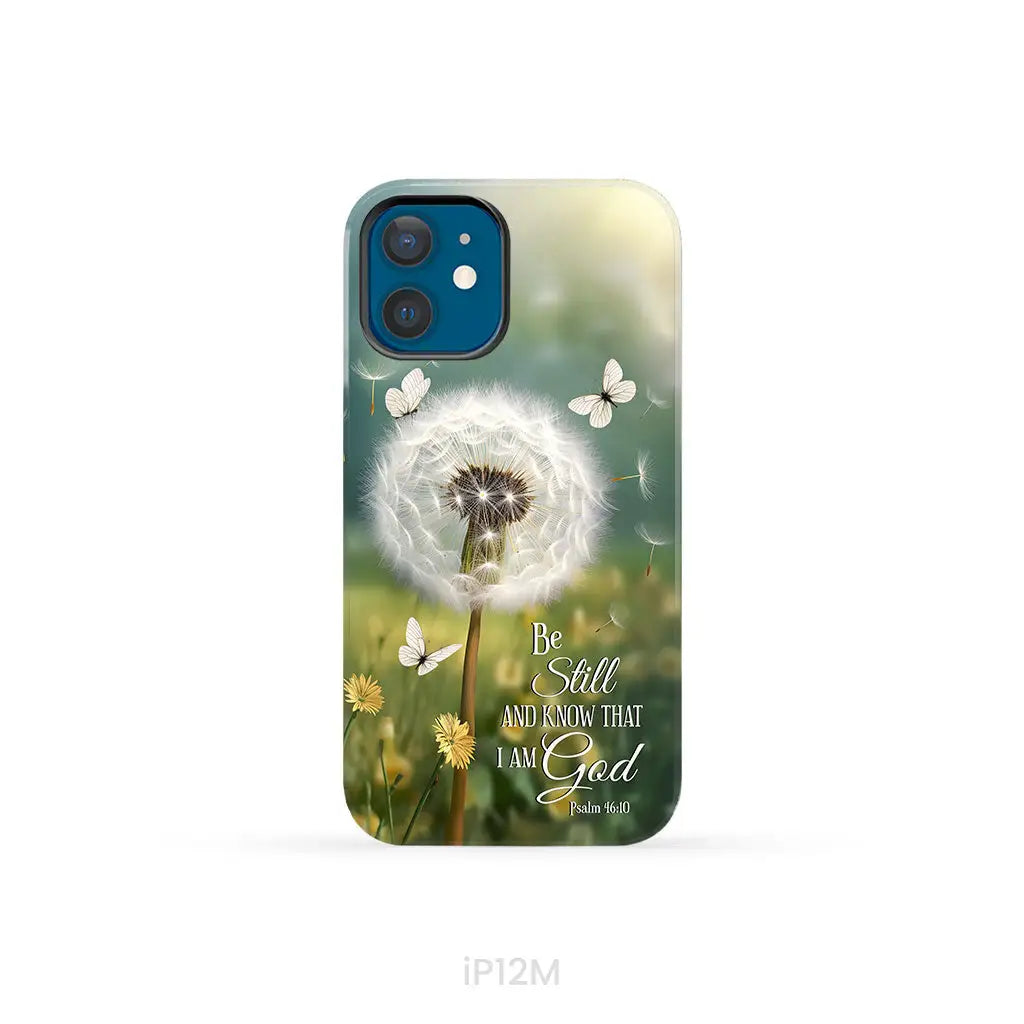 Christian Phone Cases: Be Still And Know Psalm 46:10 Dandelion Butterfly Phone Case iPhone 12 Mini / Tough Case