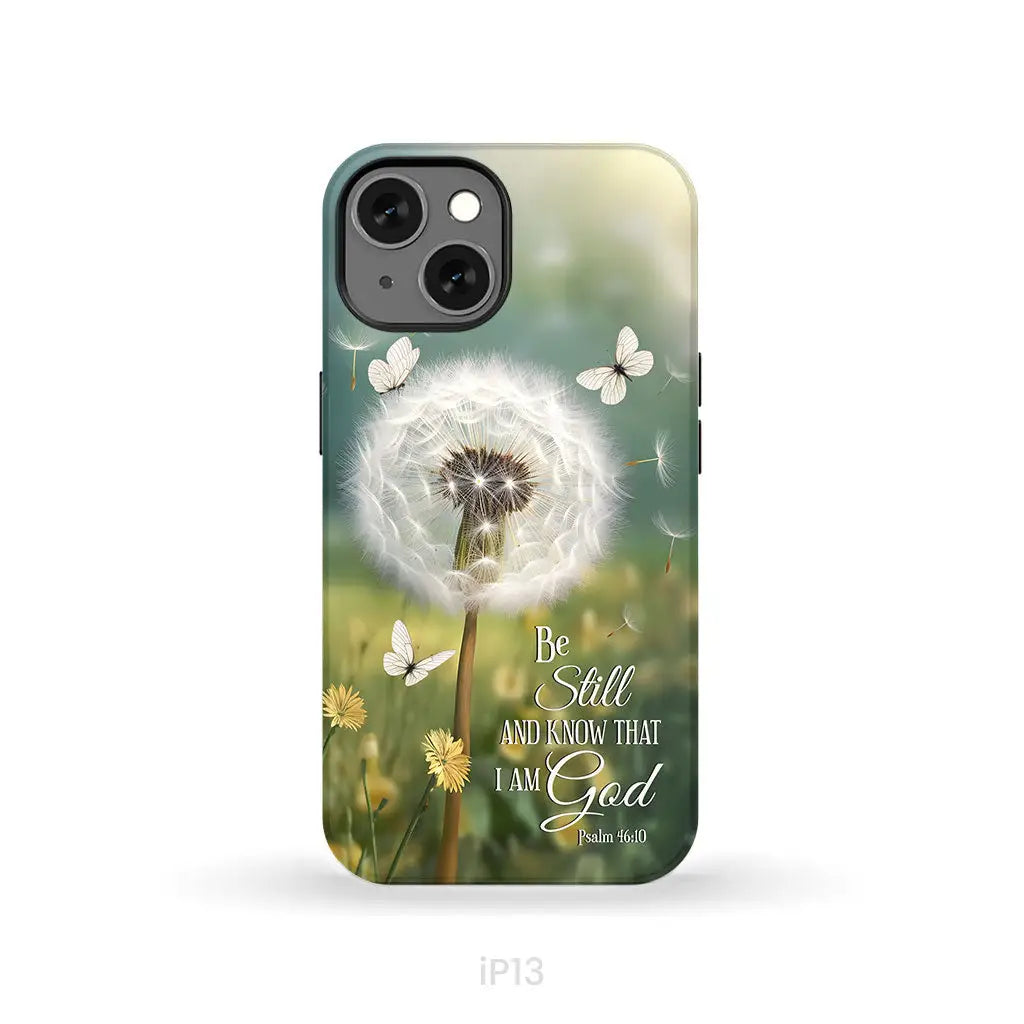 Christian Phone Cases: Be Still And Know Psalm 46:10 Dandelion Butterfly Phone Case iPhone 13 / Tough Case