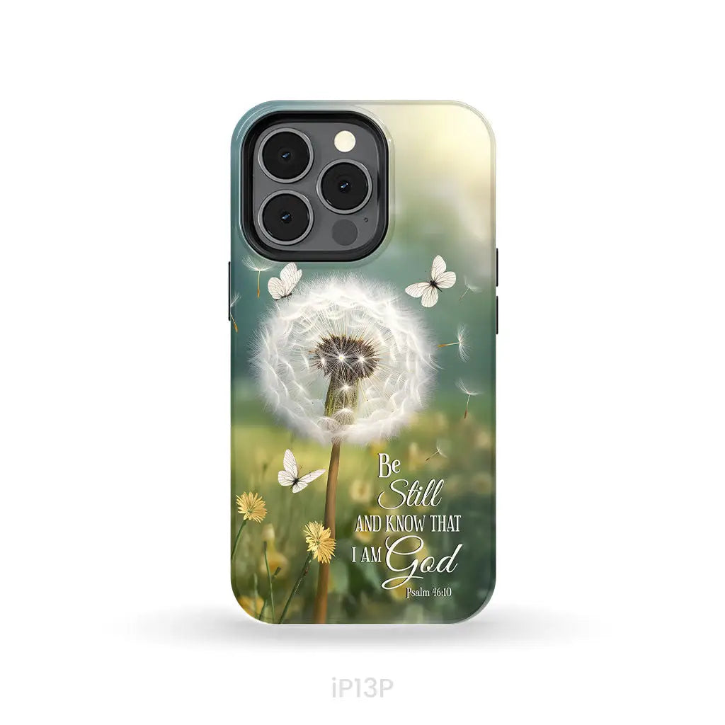 Christian Phone Cases: Be Still And Know Psalm 46:10 Dandelion Butterfly Phone Case iPhone 13 Pro / Tough Case