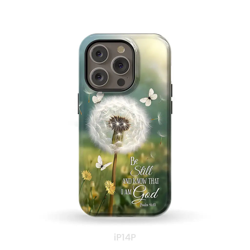 Christian Phone Cases: Be Still And Know Psalm 46:10 Dandelion Butterfly Phone Case iPhone 14 Pro / Tough Case