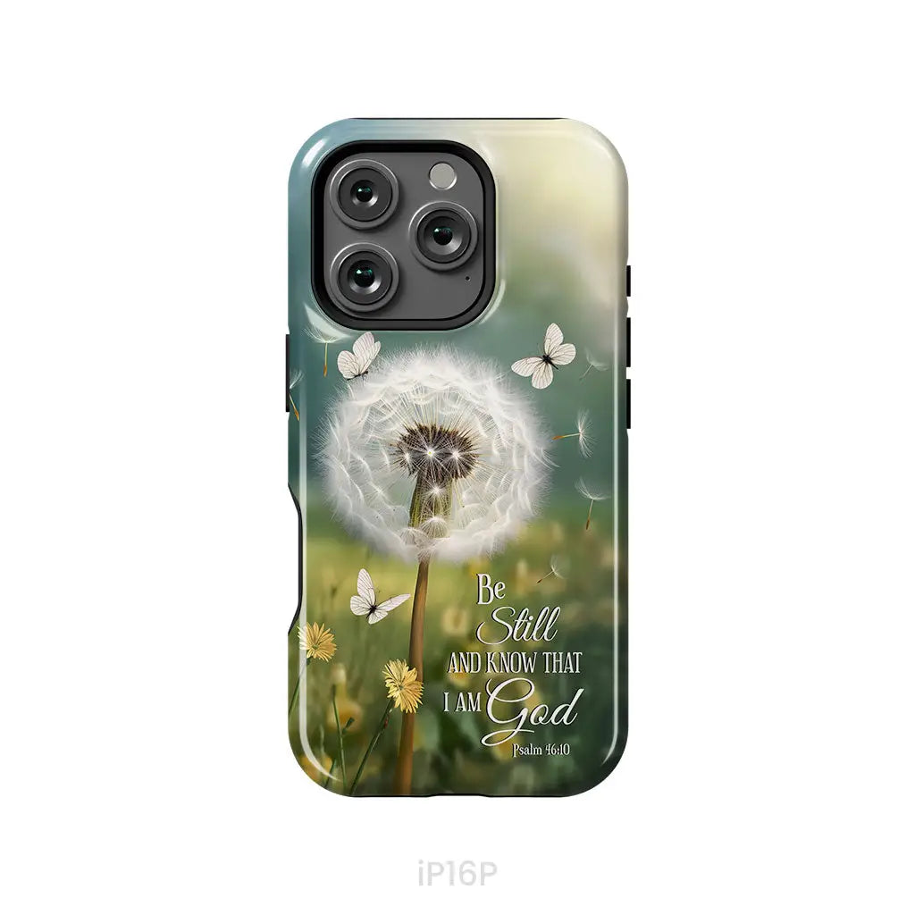 Christian Phone Cases: Be Still And Know Psalm 46:10 Dandelion Butterfly Phone Case iPhone 16 Pro / Tough Case