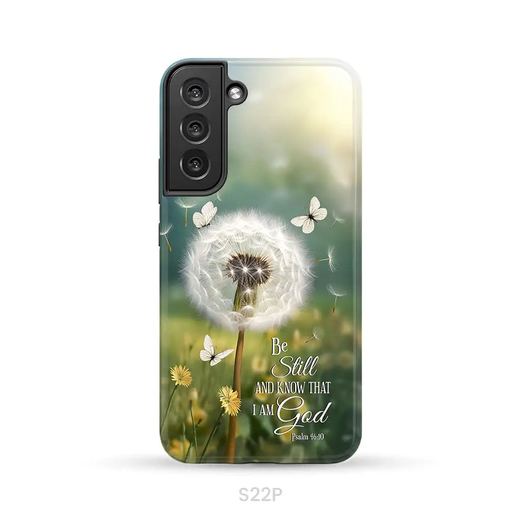 Christian Phone Cases: Be Still And Know Psalm 46:10 Dandelion Butterfly Phone Case Samsung Galaxy S22 Plus / Tough Case