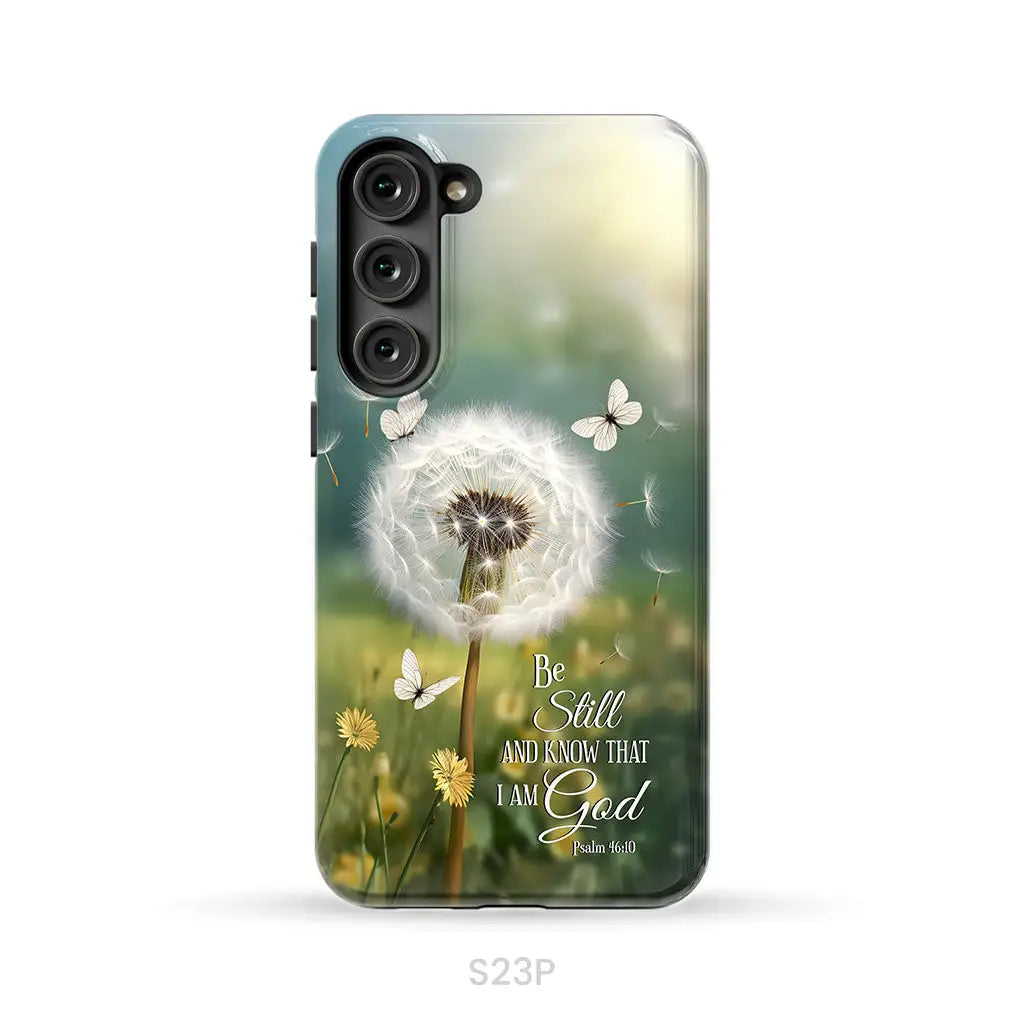 Christian Phone Cases: Be Still And Know Psalm 46:10 Dandelion Butterfly Phone Case Samsung Galaxy S23 Plus / Tough Case