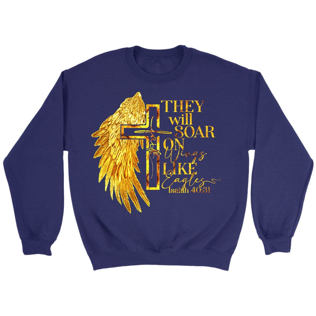 Faith cross wings They will soar on wings like eagles Isaiah 40:31 Christian sweatshirt Navy / S