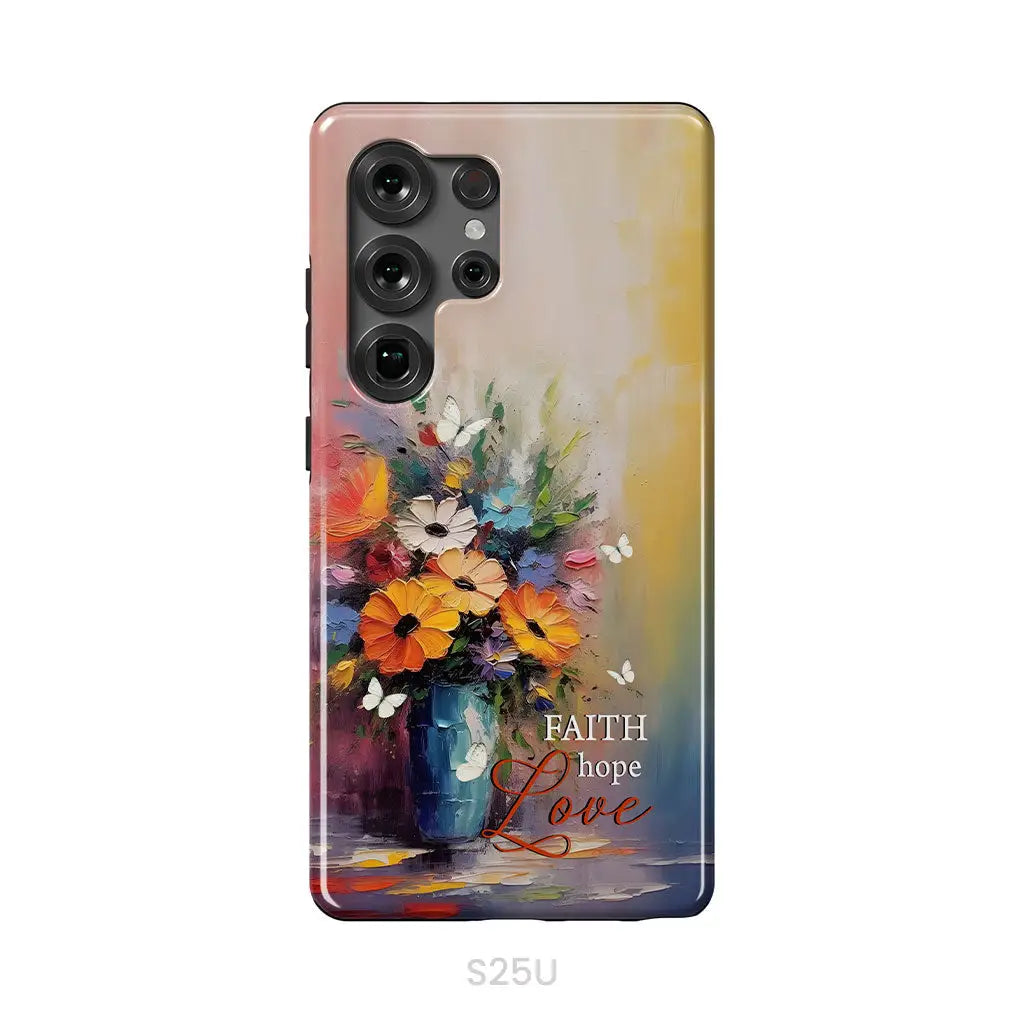 Faith Hope Love Butterfly Vase With Flowers Phone Case Samsung Galaxy S25 Ultra / Tough Case