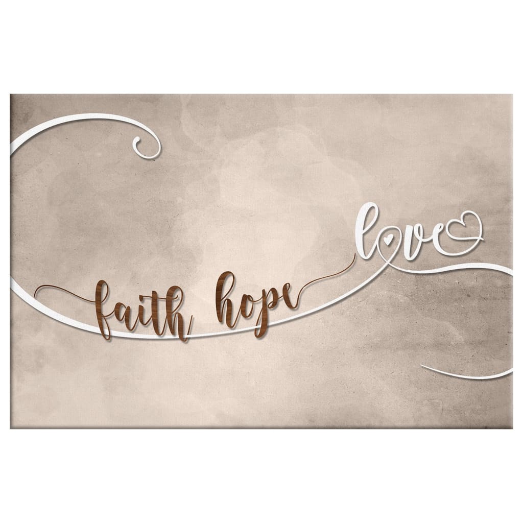 Inspirational Christian wall art, "Faith Hope Love" canvas print, ideal for adding faith-filled decor to any space.