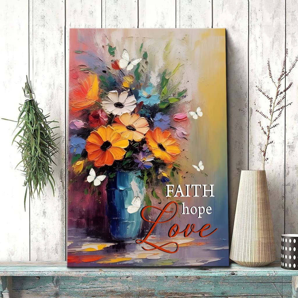 "Faith Hope Love" Christian wall art canvas with butterflies around a vase of flowers, inspiring home decor.