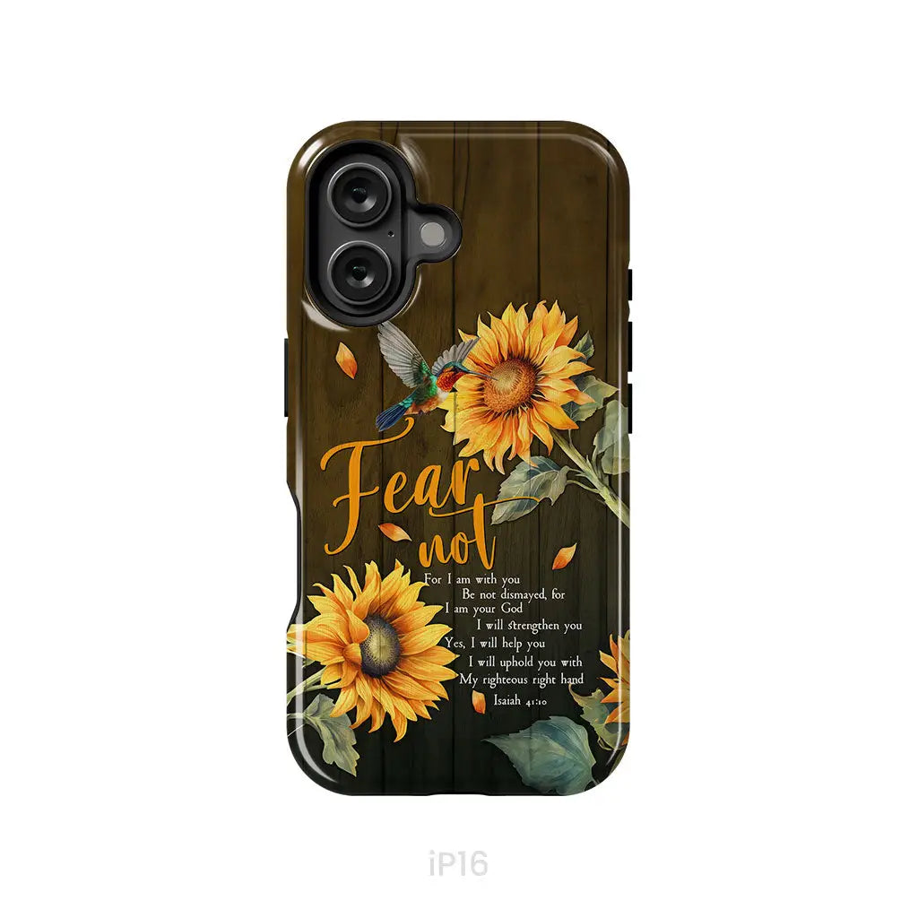 Fear Not for I Am With You Isaiah 41:10 Hummingbird Sunflower Phone Case iPhone 16 / Tough Case