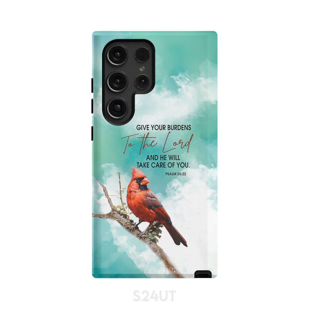 Give Your Burdens to the Lord Psalm 55:22 Cardinal Bird Phone Case Samsung Galaxy S24 Ultra / Tough