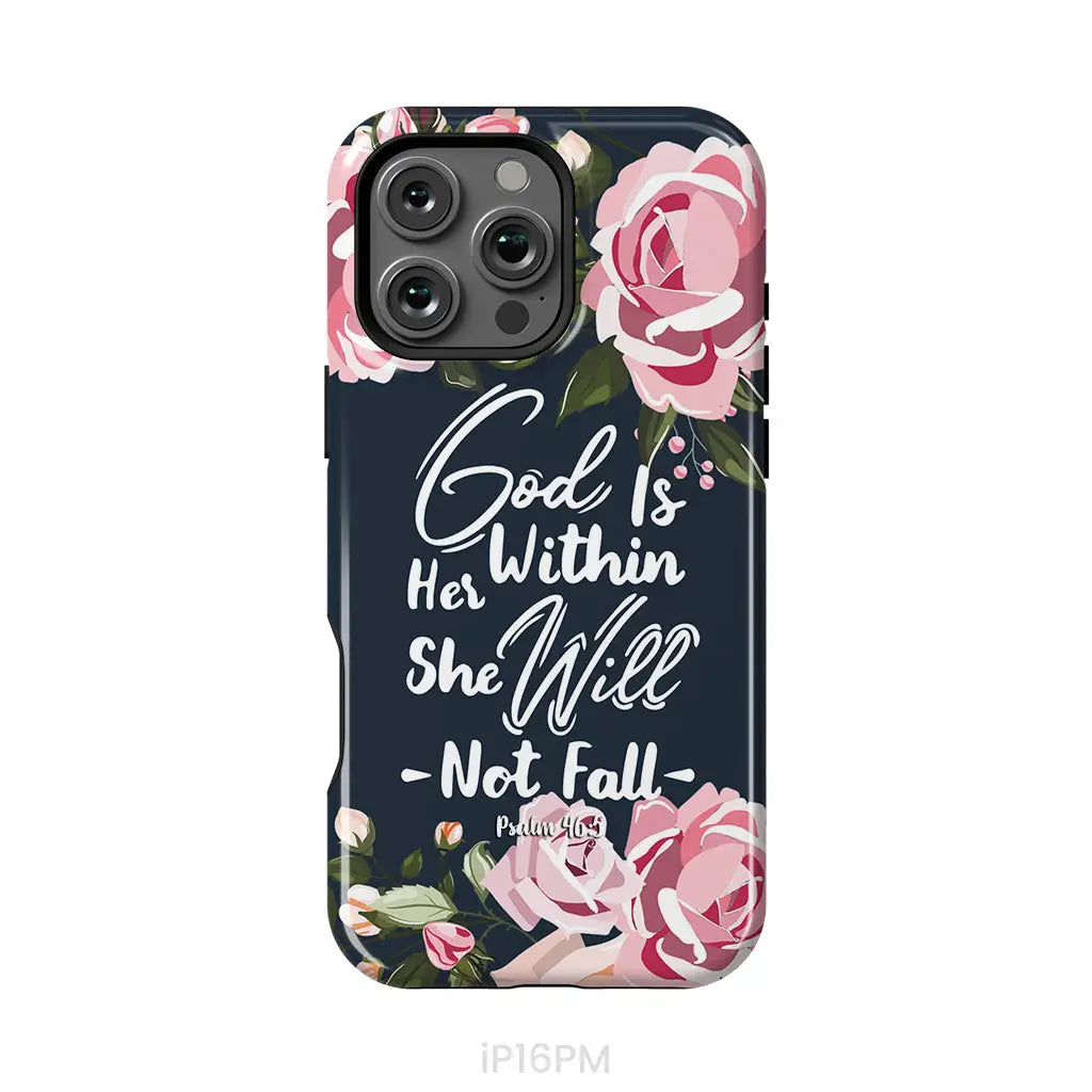 God is within her she will not fall Psalm 46:5 bible verse phone case iPhone 16 Pro Max / Tough Case