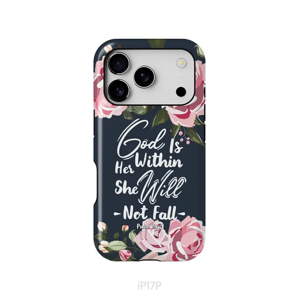 God is within her she will not fall Psalm 46:5 bible verse phone case iPhone 17 Pro / Tough Case