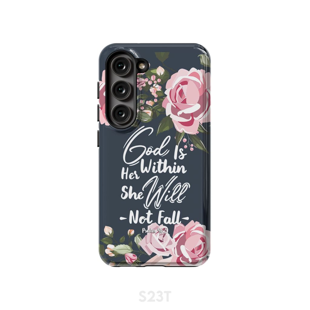 God is within her she will not fall Psalm 46:5 bible verse phone case Samsung Galaxy S23 (Not for FE) / Tough