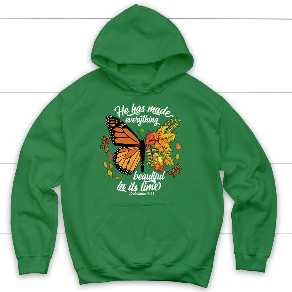 He Has Made Everything Beautiful In Its Time Autumn Hoodie Irish Green / S