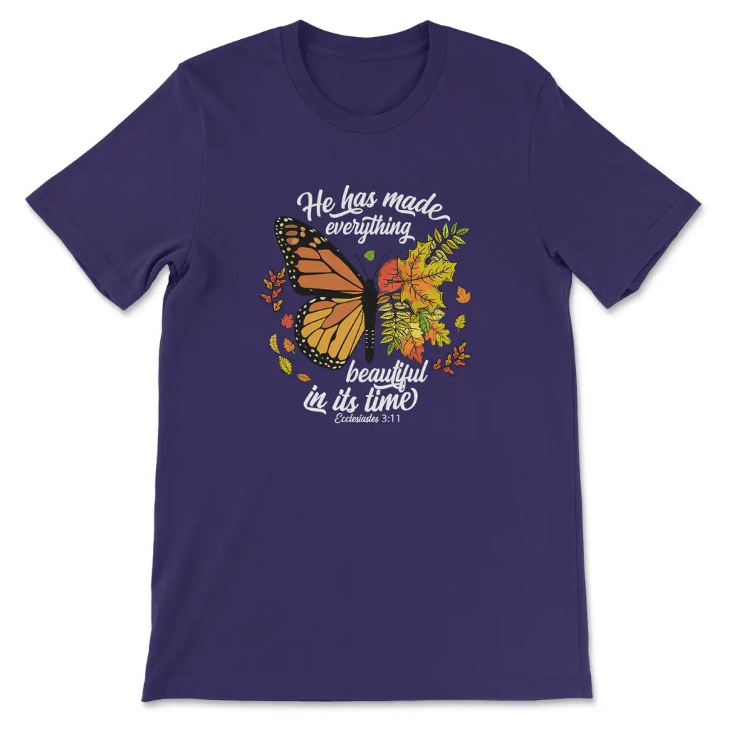 He Has Made Everything Beautiful In Its Time Autumn Leaves Butterfly T-shirt Team Purple / S