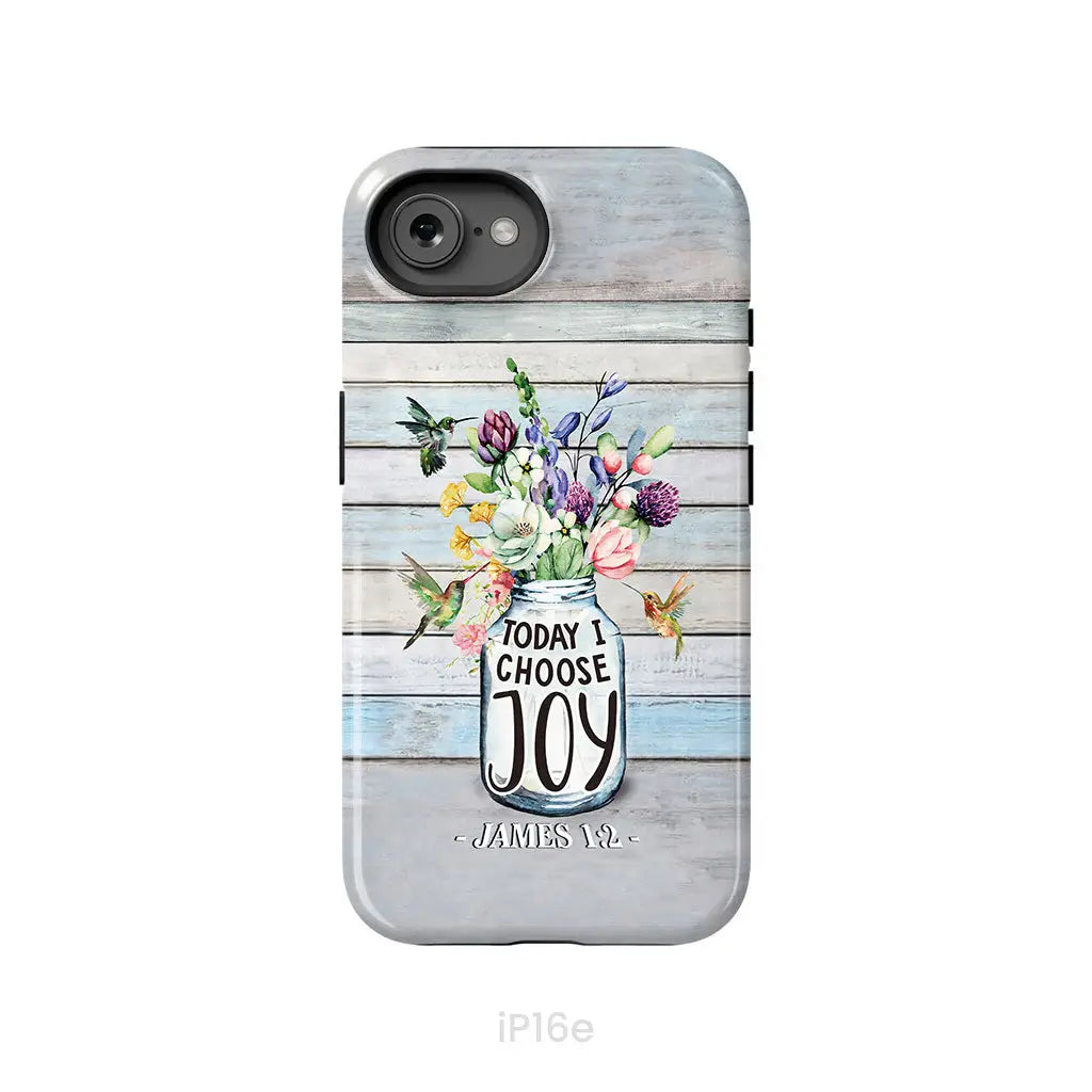Hummingbird flowers Today I choose joy phone case iPhone 16e / Tough Case