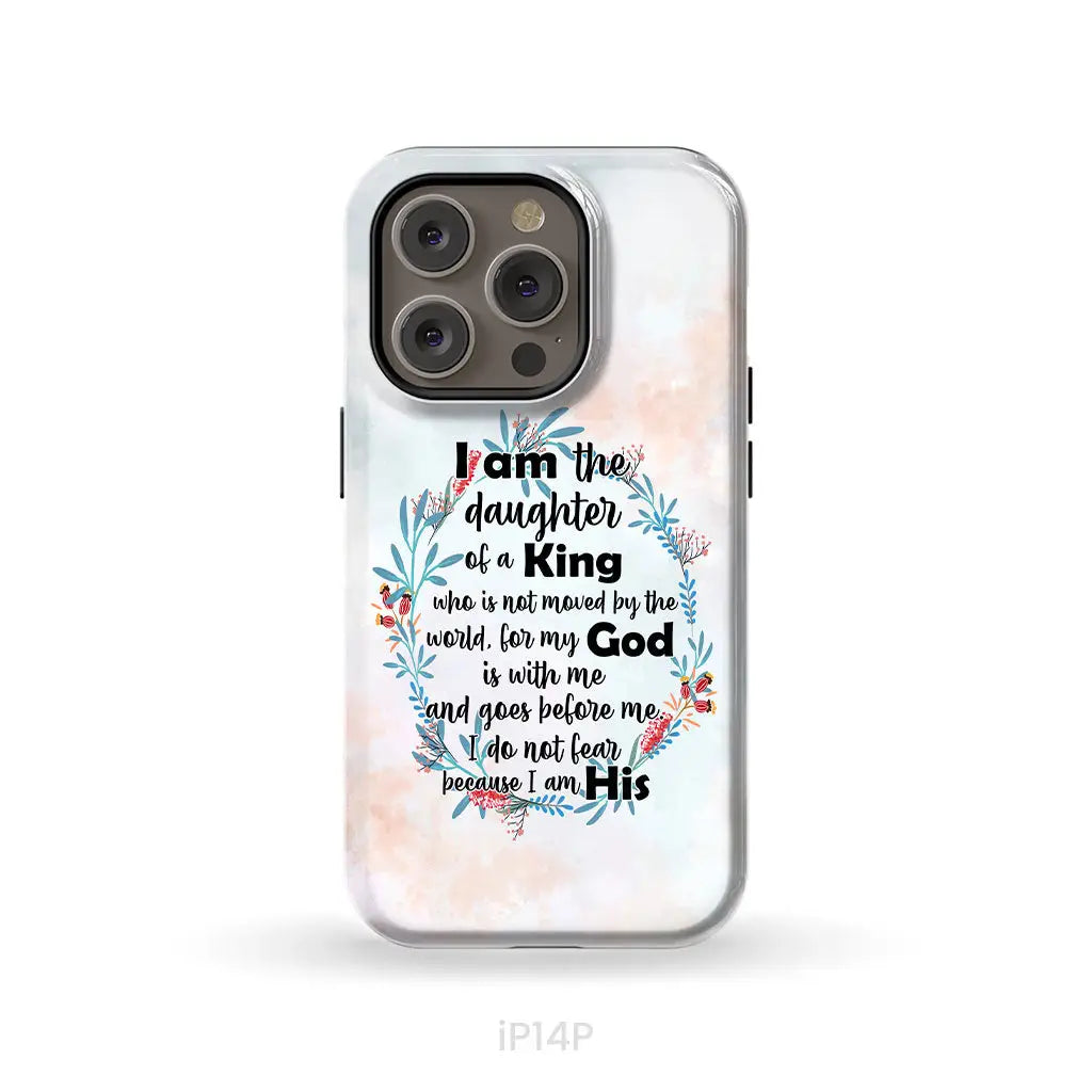 I am the daughter of a King who is not moved by the world phone case iPhone 14 Pro / Tough Case