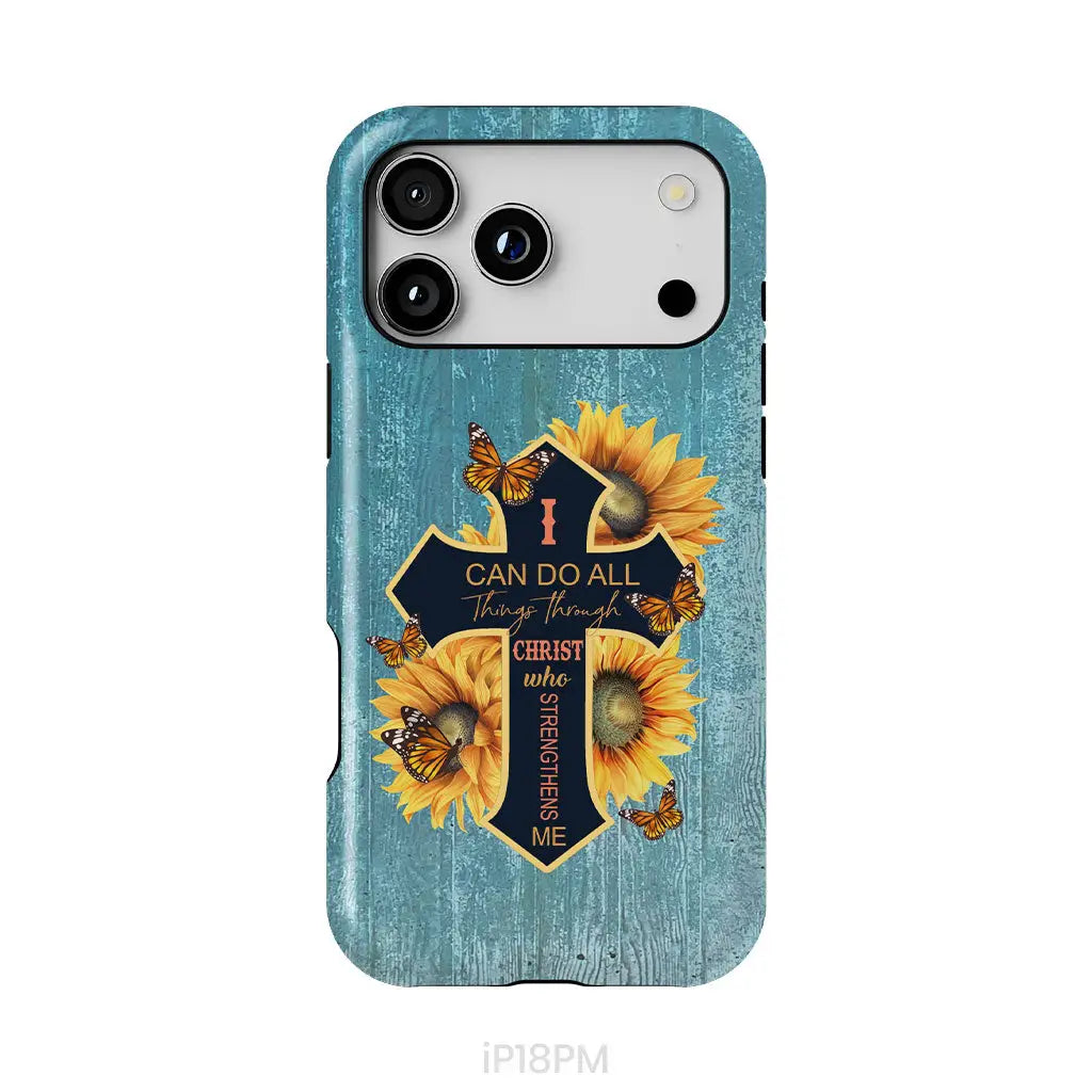 I Can Do All Things Through Christ Sunflower Butterfly Cross Phone Case iPhone 18 Pro Max / Tough Case
