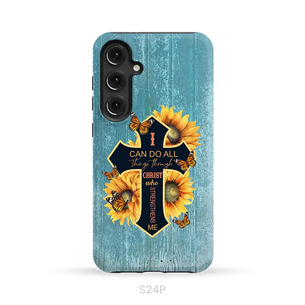 I Can Do All Things Through Christ Sunflower Butterfly Cross Phone Case Samsung Galaxy S24 Plus / Tough Case