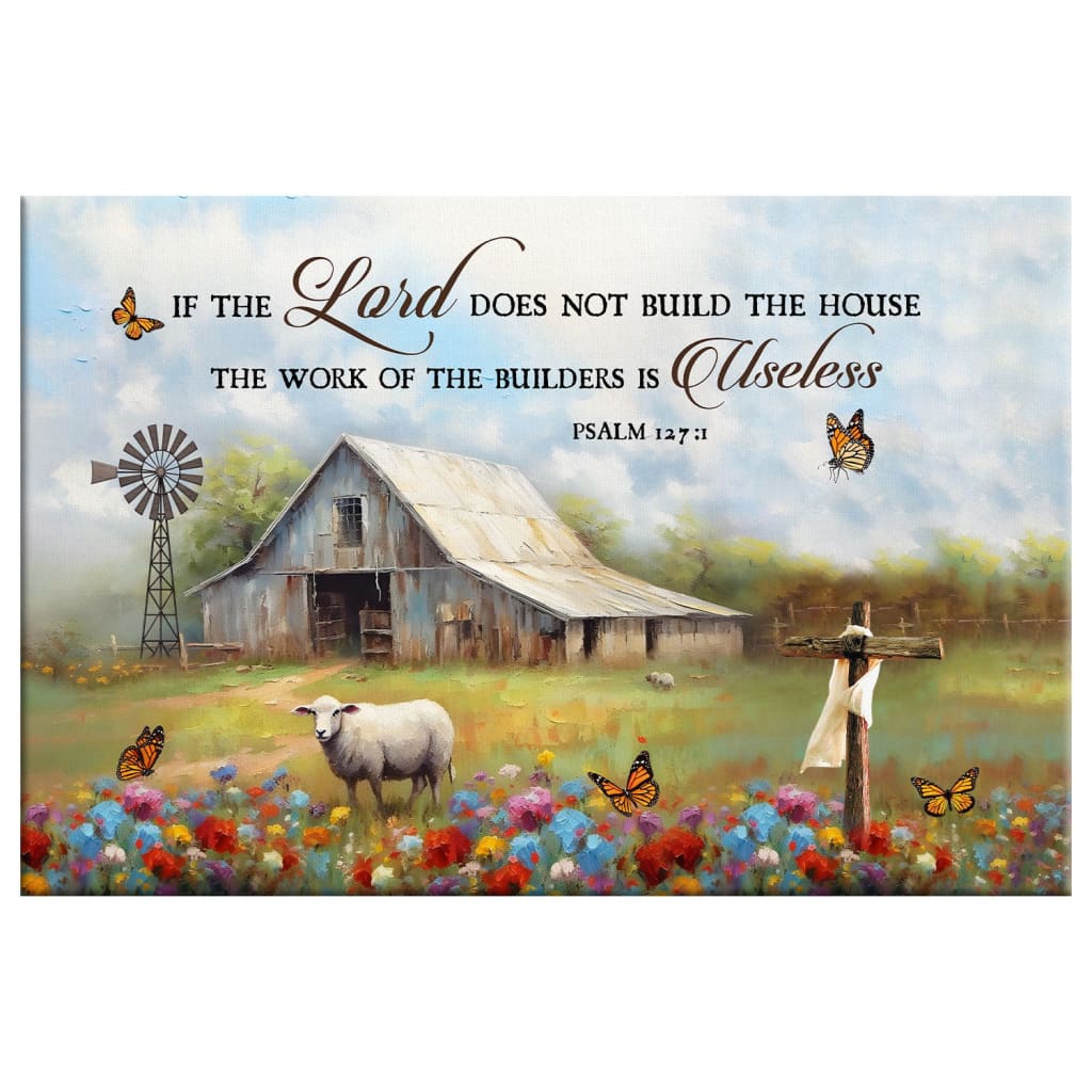 Faith-based wall decor with Psalm 127:1, "If the Lord does not build the house," a meaningful Christian reminder for your home.