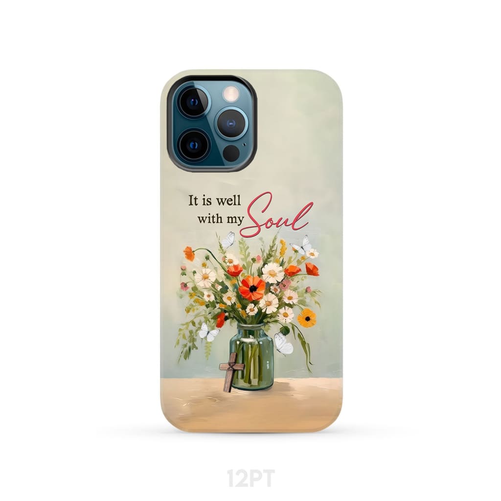 It is Well With My Soul Flowers in Jar Christian Phone Case iPhone 12 Pro / Tough