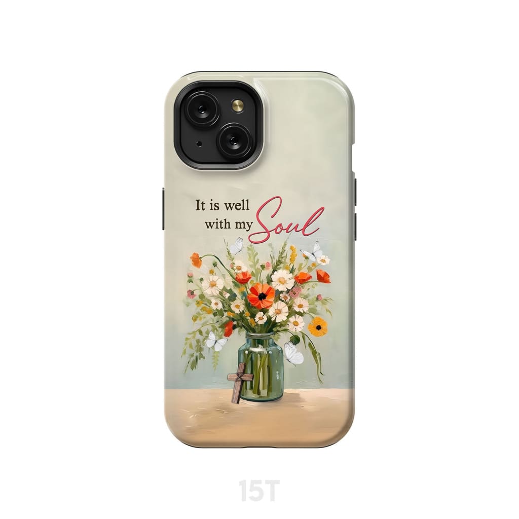 It is Well With My Soul Flowers in Jar Christian Phone Case iPhone 15 / Tough