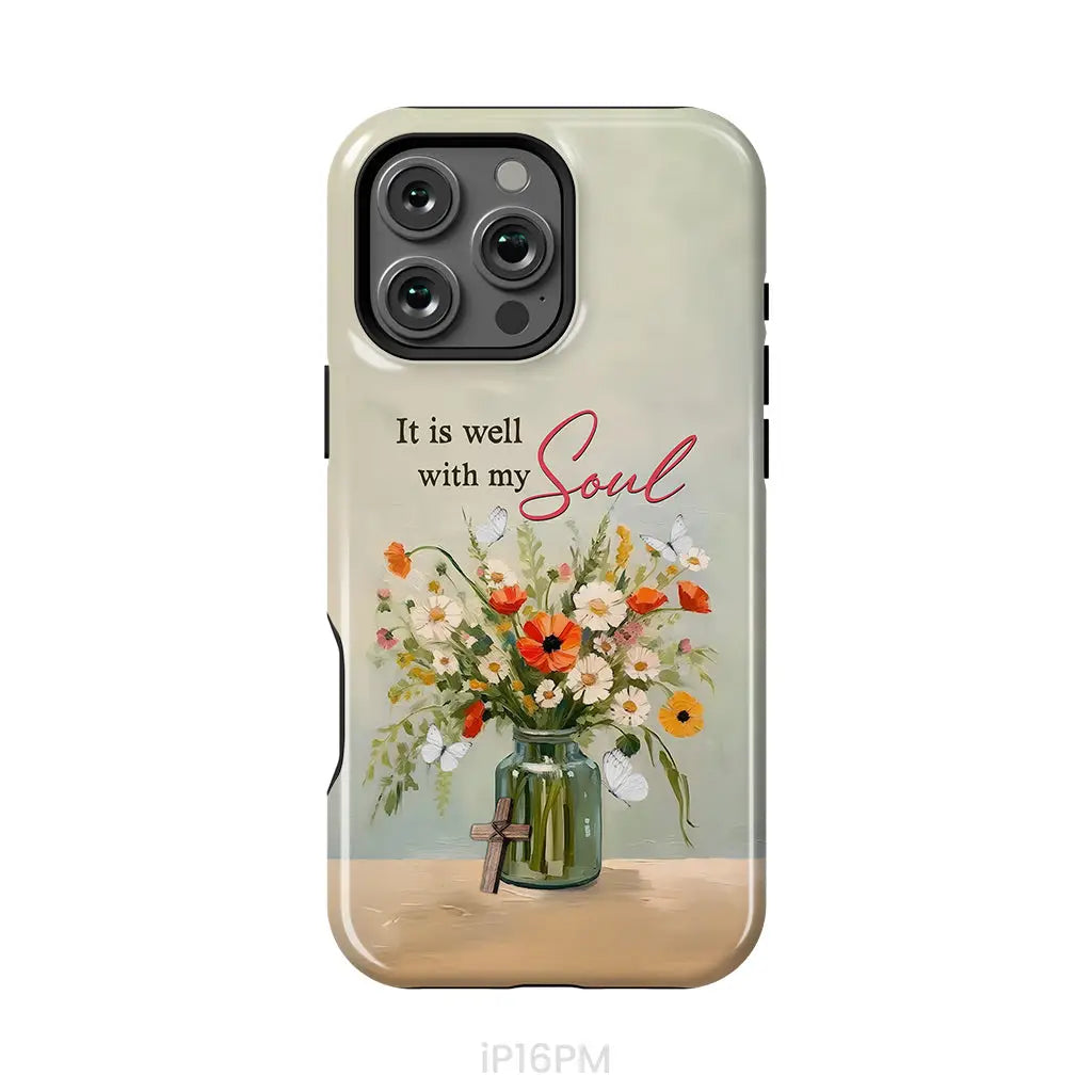 It is Well With My Soul Flowers in Jar Christian Phone Case iPhone 16 Pro Max / Tough Case