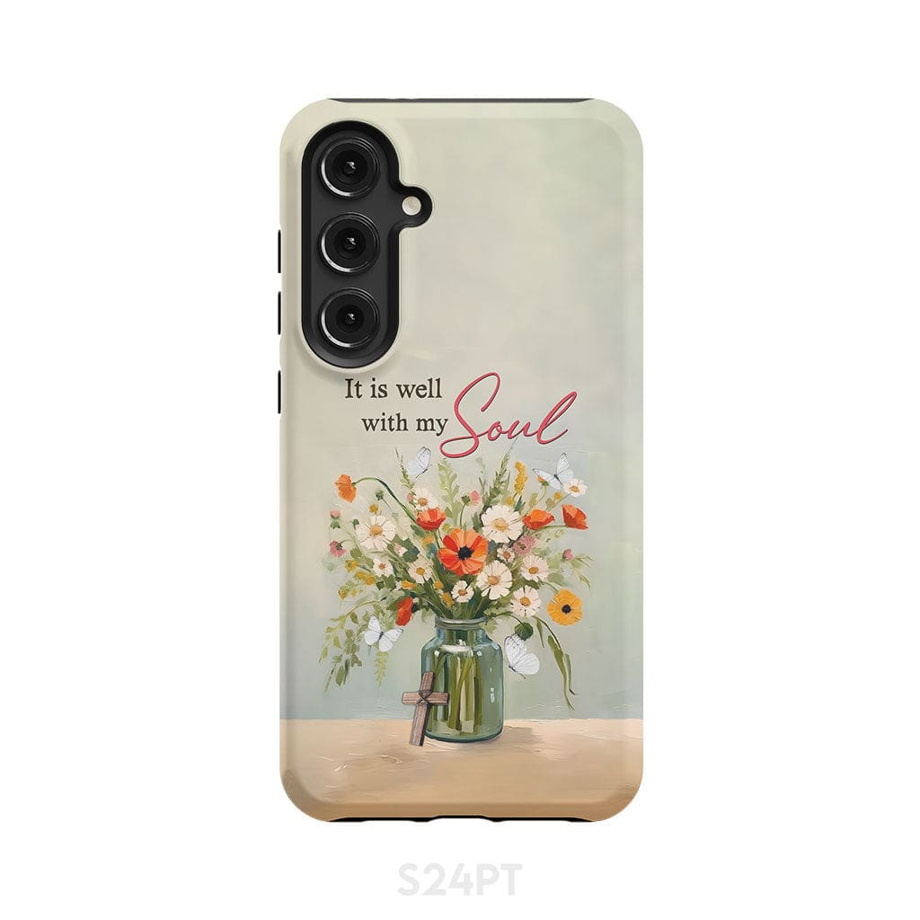 It is Well With My Soul Flowers in Jar Christian Phone Case Samsung Galaxy S24 Plus / Tough