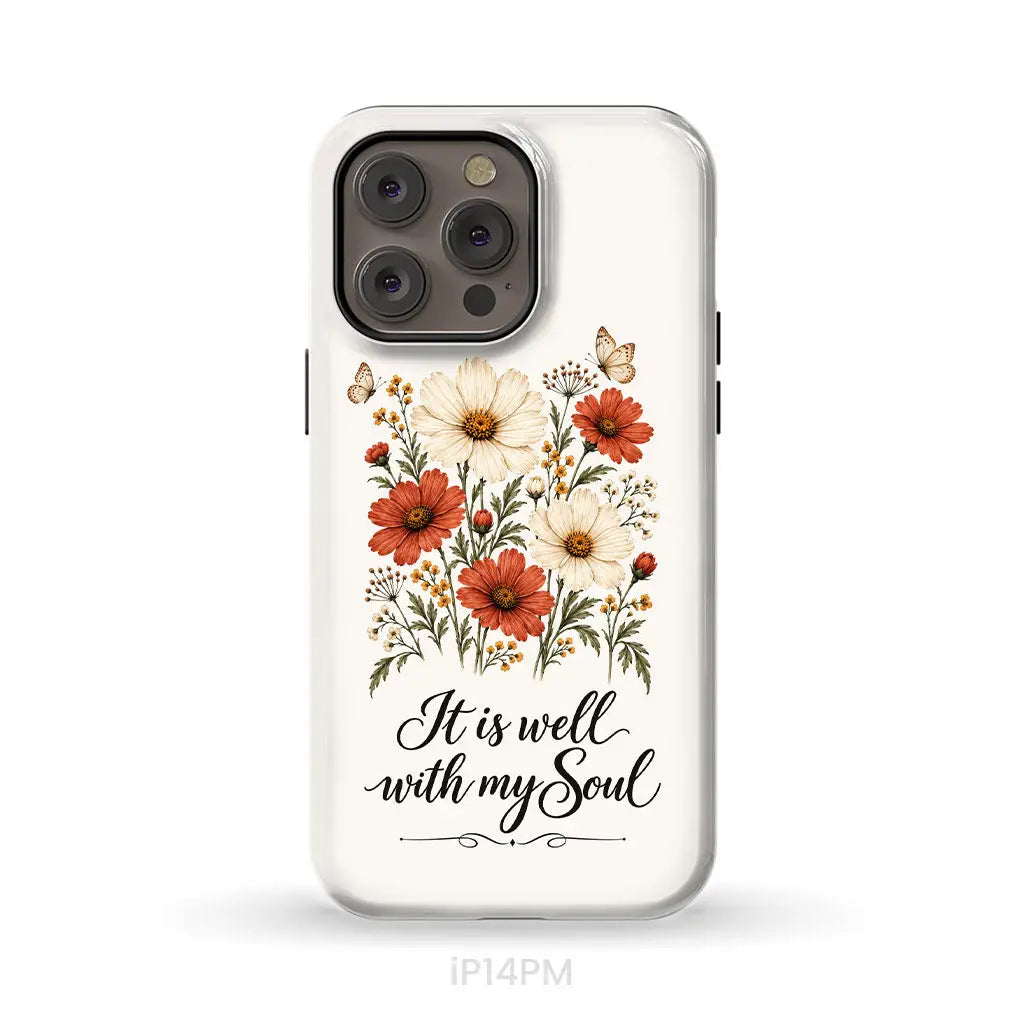 It is Well With My Soul Phone Case iPhone 14 Pro Max / Tough Case