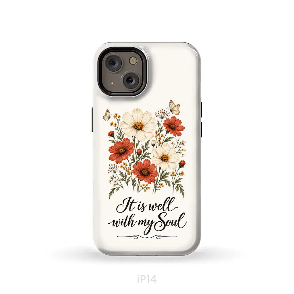 It is Well With My Soul Phone Case iPhone 14 / Tough Case