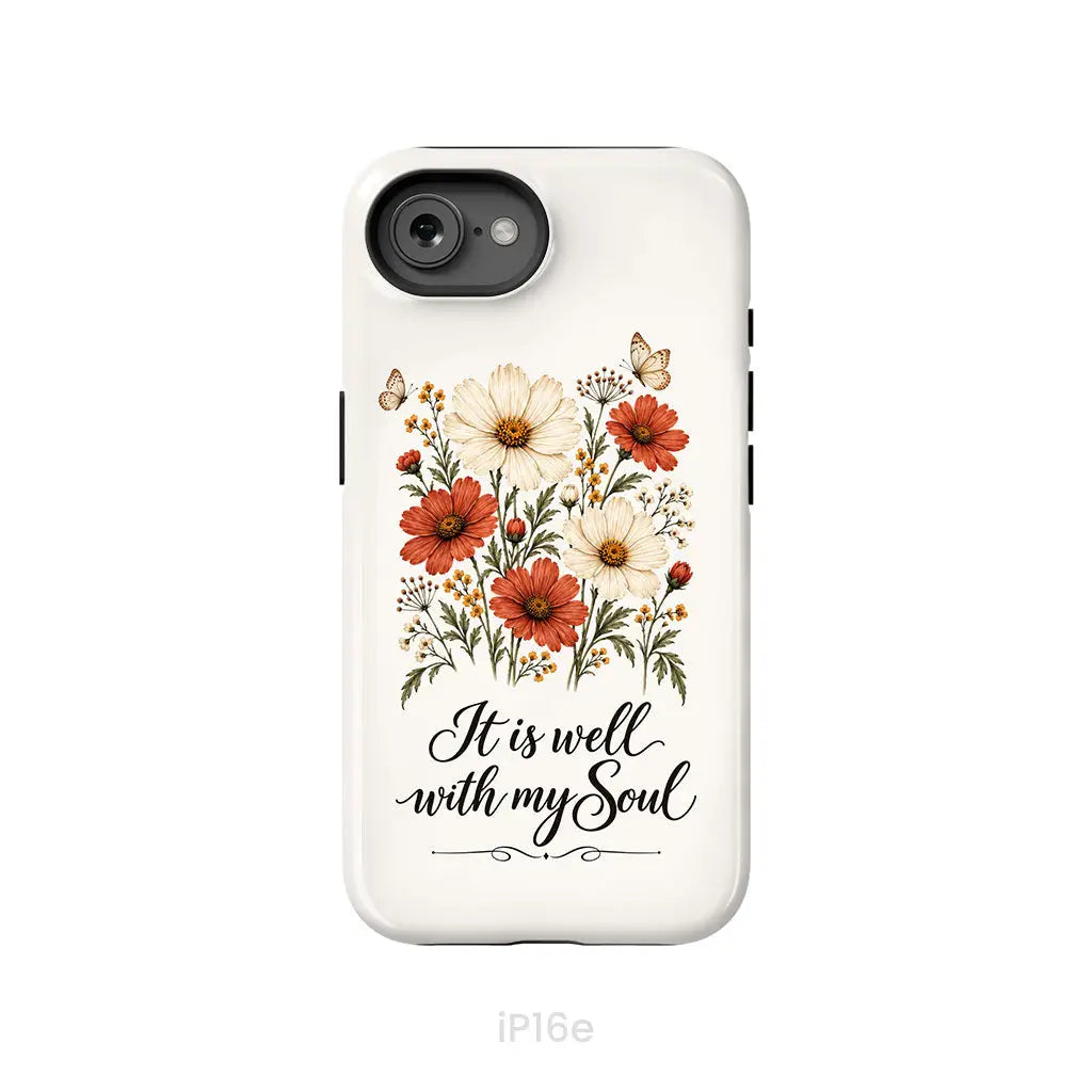 It is Well With My Soul Phone Case iPhone 16e / Tough Case