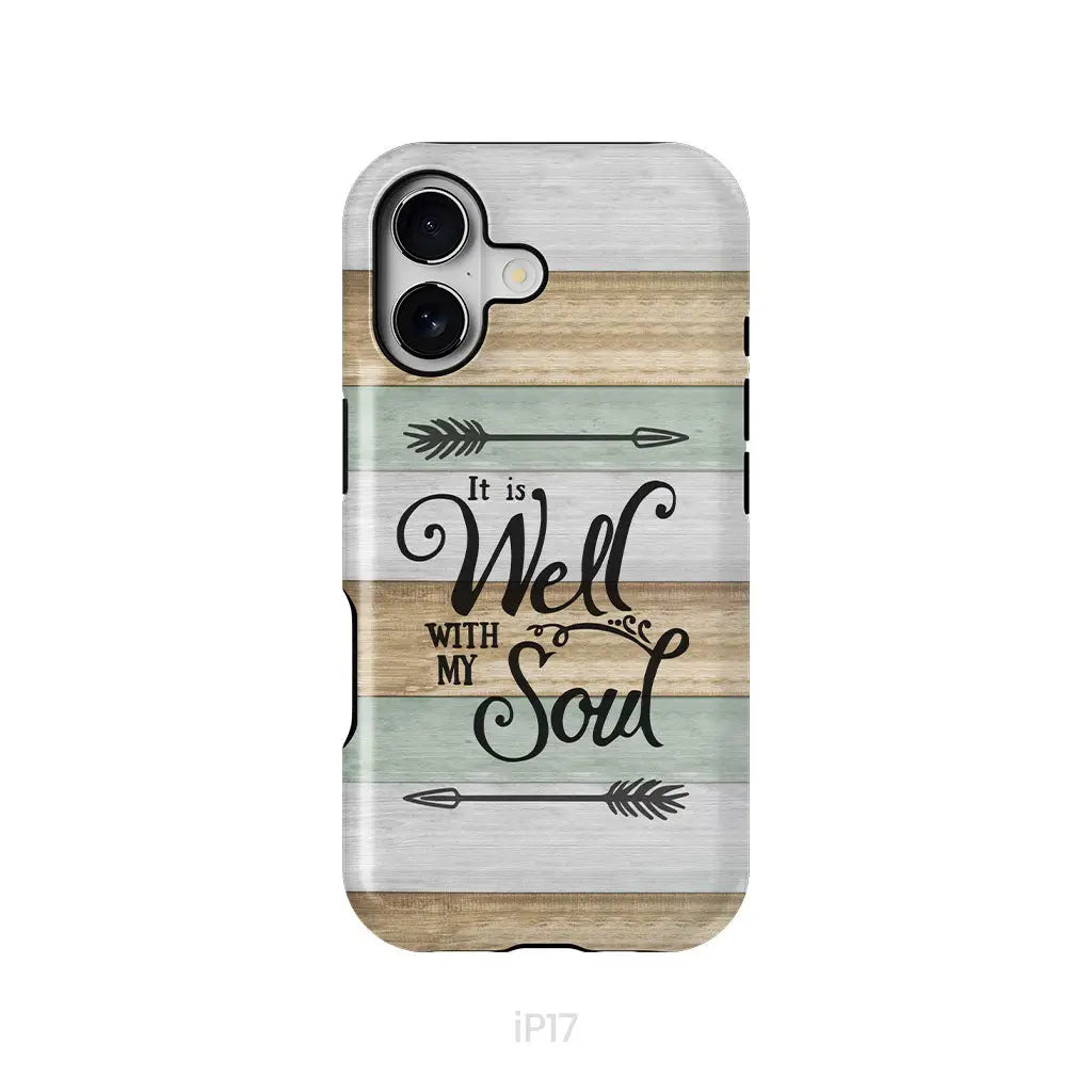 It is Well With My Soul Phone Case iPhone 17 / Tough Case